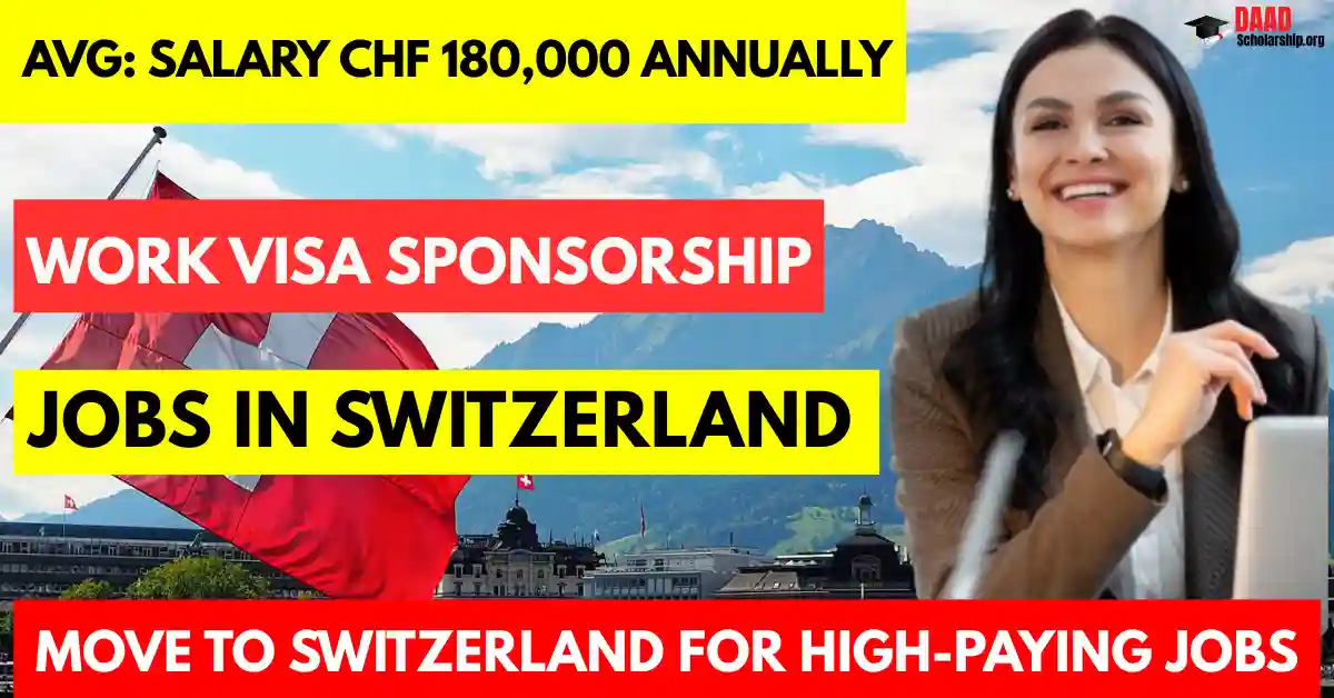 Jobs in Switzerland with Visa Sponsorship for Foreigners 2025: A Complete Guide